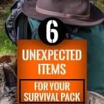 6 unexpected items for your survival pack