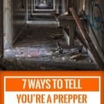 7 ways to tell you're a prepper