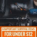 6 important survival items for under $12