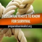 7 Essential Knots To Know For Survival