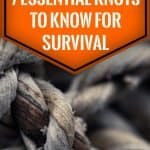 7 Essential Knots To Know For Survival