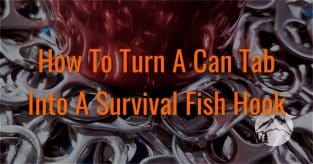 How To Turn A Can Tab Into A Survival Fish Hook