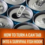 How To Turn A Can Tab Into A Survival Fish Hook
