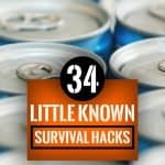 34 Little Known Survival Hacks